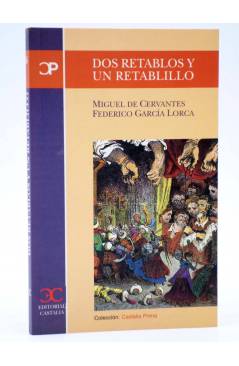 Cubierta de CASTALIA PRIMA 6. DOS RETABLOS Y UN RETABLILLO (Cervantes / García Lorca) Castalia 1999