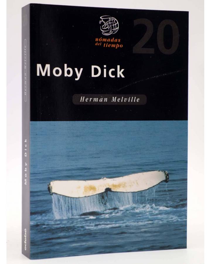 Cubierta de NÓMADAS DEL TIEMPO 20. MOBY DICK (Herman Melville) Castalia 2006