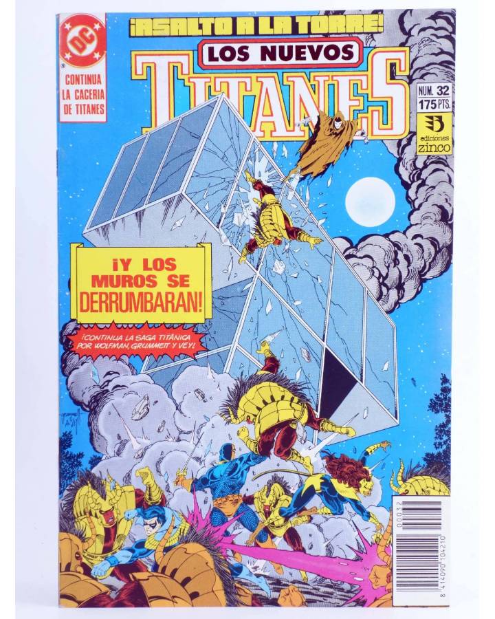 Cubierta de LOS NUEVOS TITANES 32. ¡ASALTO A LA TORRE! (Marv Wolfman / Tom Grummett) Zinco 1992