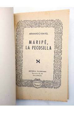 Muestra 1 de COLECCIÓN FAVORITA 23. MARIPÉ LA PECOSILLA (Armando Ravel) Valenciana Circa 1960