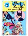 Cubierta de JOYAS LITERARIAS FEMENINAS 99. CATY LA CHICA GATO. MISIÓN EN SUDAMÉRICA. Bruguera 1984
