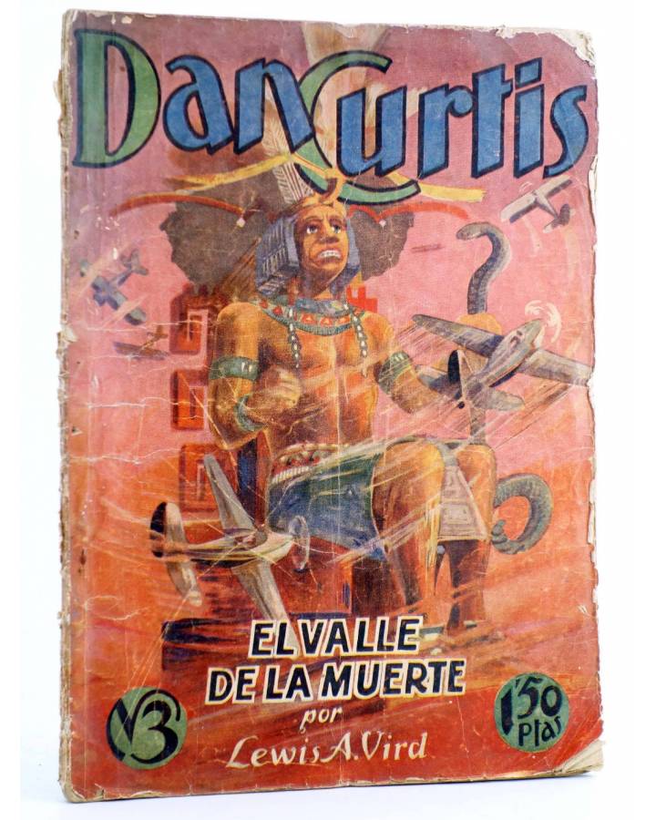 Cubierta de DAN CURTIS. EL VALLE DE LA MUERTE (Lewis A. Vird) Sociedad General Española de Librería Circa 1940