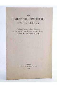 Cubierta de LOS PROPÓSITOS BRITÁNICOS EN LA GUERRA.. R. Clay & Sons 1918