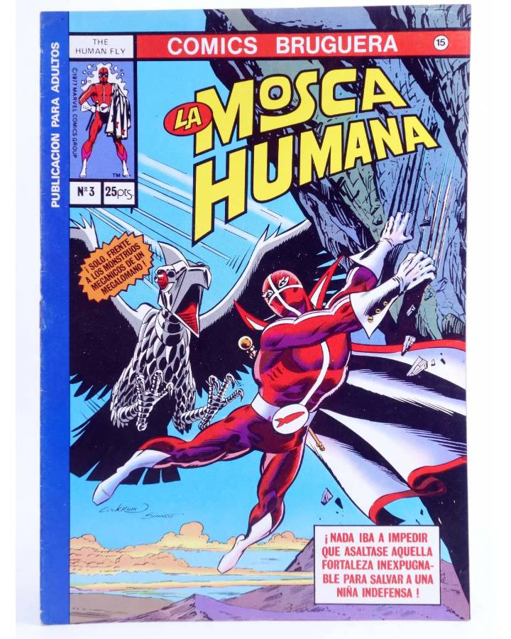 Cubierta de COMICS BRUGUERA 15. LA MOSCA HUMANA Nº 3 (Bill Mantlo / Lee Elias) Bruguera 1978