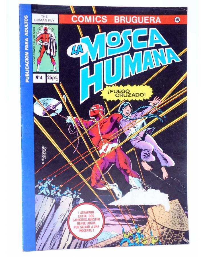 Cubierta de COMICS BRUGUERA 16. LA MOSCA HUMANA Nº 4 (Bill Mantlo / Lee Elias) Bruguera 1978