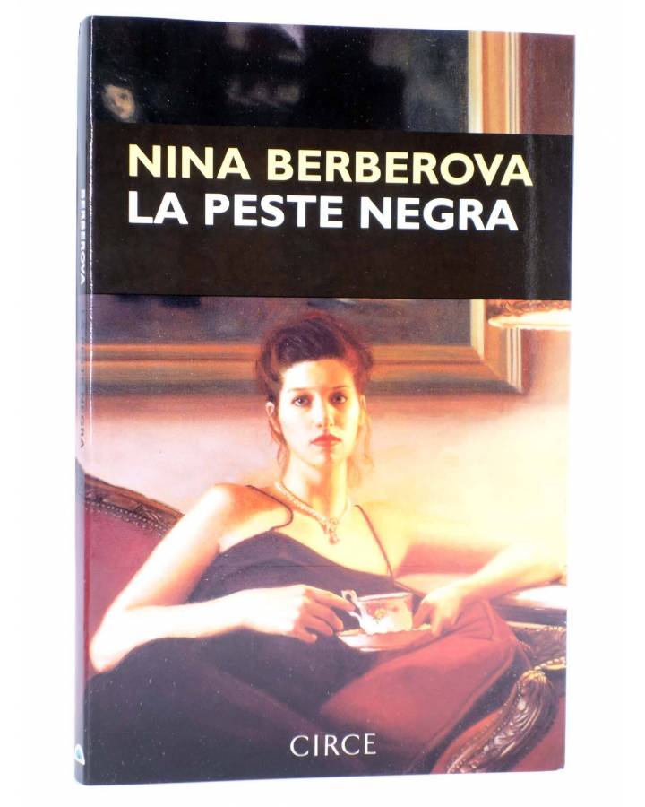 Cubierta de LA PESTE NEGRA (Nina Berberova) Circe 2002
