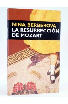 Cubierta de LA RESURRECCIÓN DE MOZART (Nina Berberova) Circe 2001