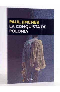 Cubierta de LA CONQUISTA DE POLONIA (Paul Jimenes) Circe 2006