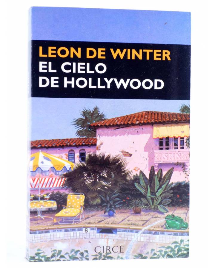 Cubierta de EL CIELO DE HOLLYWOOD (Leon De Winter) Circe 1999
