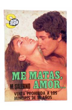 Cubierta de SEXY FLASH 36. ME MATAS AMOR… (M. Salerno) Ceres 1980