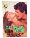 Cubierta de SEXY FLASH 36. ME MATAS AMOR… (M. Salerno) Ceres 1980