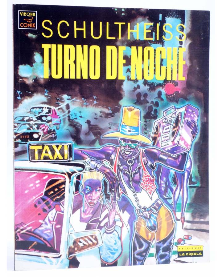 Cubierta de TURNO DE NOCHE. TURNO DE NOCHE (Schultheiss) La Cúpula 1991