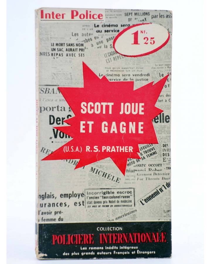Cubierta de POLICIERE INTERNATIONALE. INTER POLICE 18. SCOTT JOUE ET GAGNE (R.S. Prather) Presses Internationales 1960