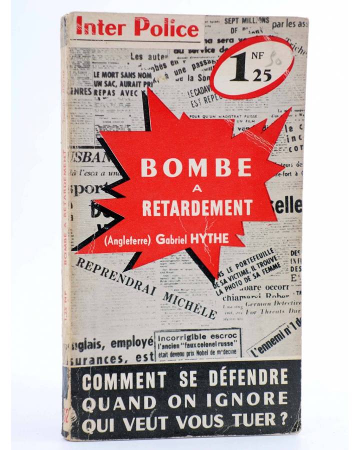 Cubierta de POLICIERE INTERNATIONALE. INTER POLICE 52. BOMBE A RETARDEMENT (Gabriel Hythe) Presses Internationales 1961
