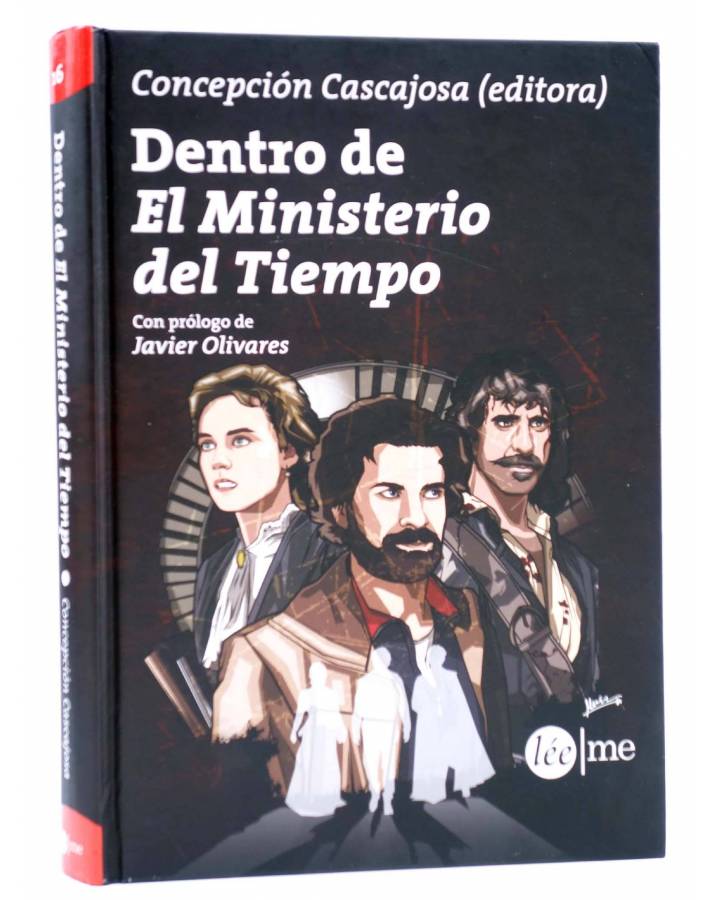 Cubierta de DENTRO DE EL MINISTERIO DEL TIEMPO (Concepción Cascajosa) Léeme 2015