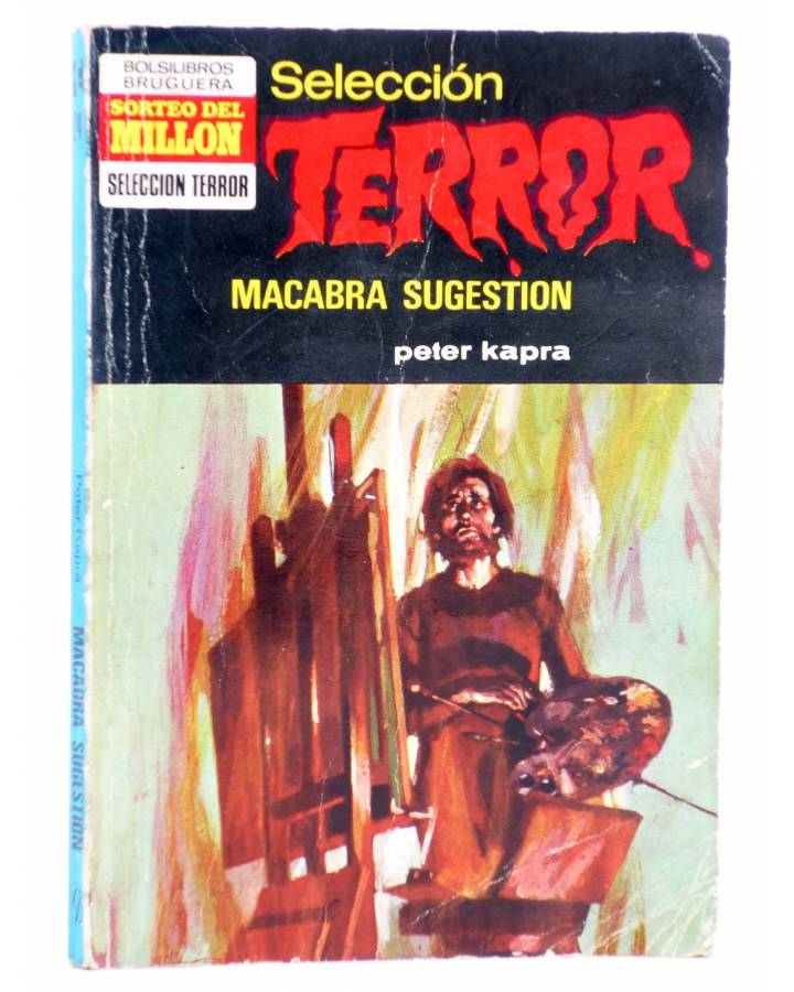Cubierta de SELECCIÓN TERROR 24. MACABRA SUGESTIÓN (Peter Kapra) Bruguera Bolsilibros 1973