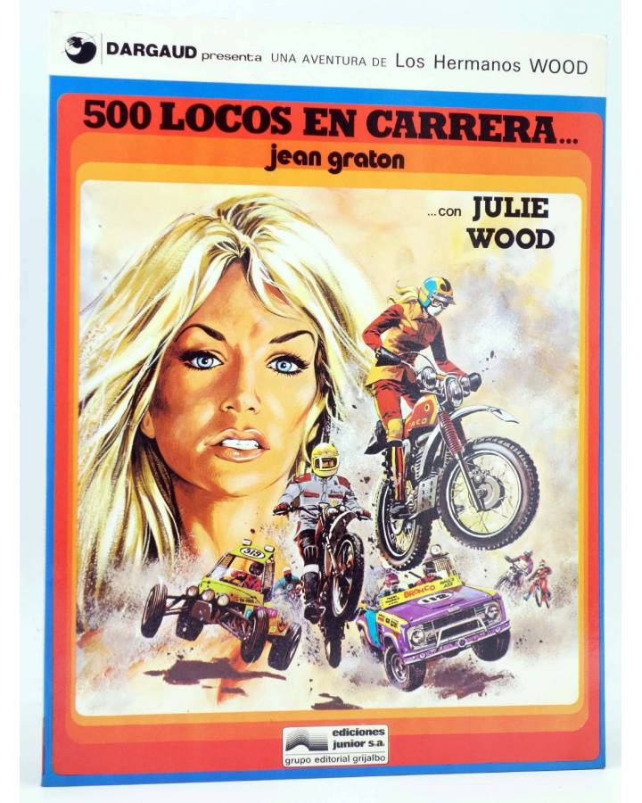 Cubierta de LOS HERMANOS WOOD 3. 500 LOCOS EN CARRERA (Jean Graton) Junior / Grijalbo 1977