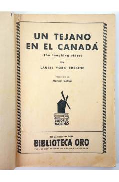 Muestra 1 de BIBLIOTECA ORO AZUL I-3. UN TEJANO EN EL CANADÁ (L. York Erksine) Molino 1934