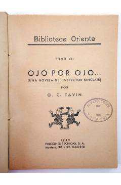 Muestra 1 de BIBLIOTECA ORIENTE TOMO 7. OJO POR OJO (O.C. Tavin) ETSA 1945