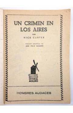 Muestra 1 de HOMBRES AUDACES 154. JIM WALLACE 7. UN CRIMEN EN LOS AIRES (Nick Carter) Molino 1947