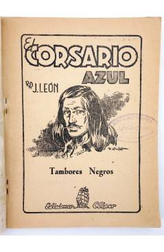 Muestra 1 de EL CORSARIO AZUL 6. TAMBORES NEGROS (J. León) Cliper 1949