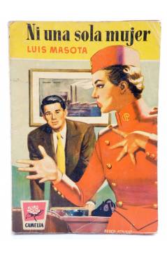 Cubierta de CAMELIA 38. NI UNA SOLA MUJER (Luis Masota) Bruguera Bolsilibros 1954