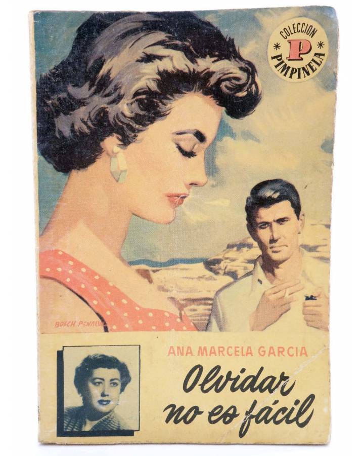 Cubierta de PIMPINELA 447. OLVIDAR NO ES FÁCIL (Ana Marcela García) Bruguera Bolsilibros 1955