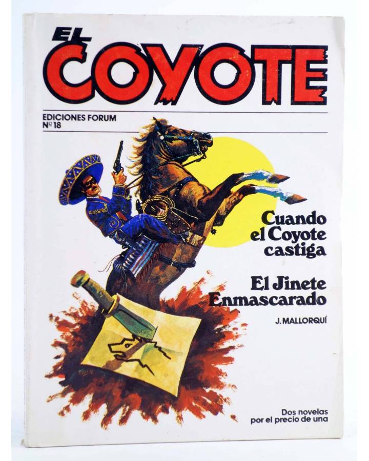 Cubierta de EL COYOTE 18. CUANDO EL COYOTE CASTIGA / EL JINETE ENMASCARADO (J. Mallorquí) Forum 1983