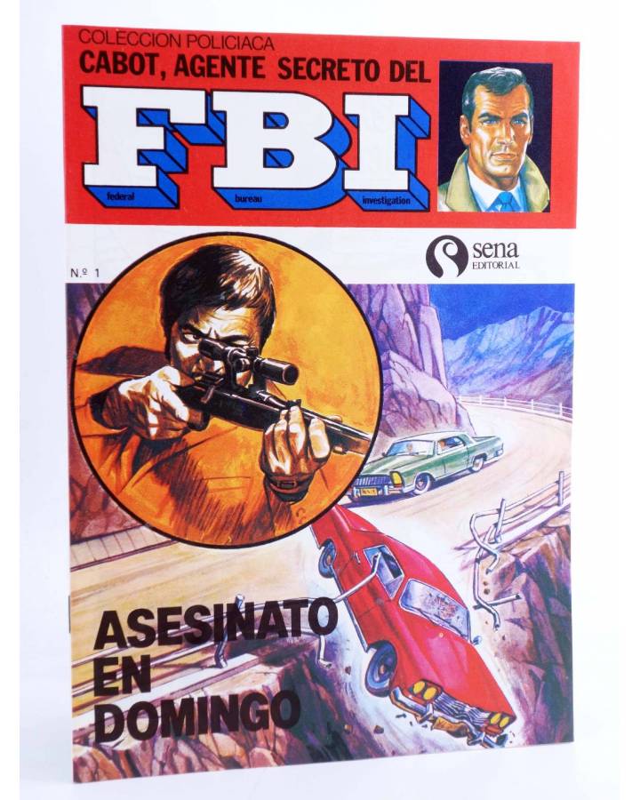 Cubierta de CABOT AGENTE SECRETO DEL FBI 1. ASESINATO EN DOMINGO (G. Camb) Sena 1980