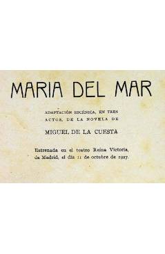Muestra 1 de LA FARSA 8. MARÍA DEL MAR (Juan Ignacio Luca De Tena) Madrid 1927