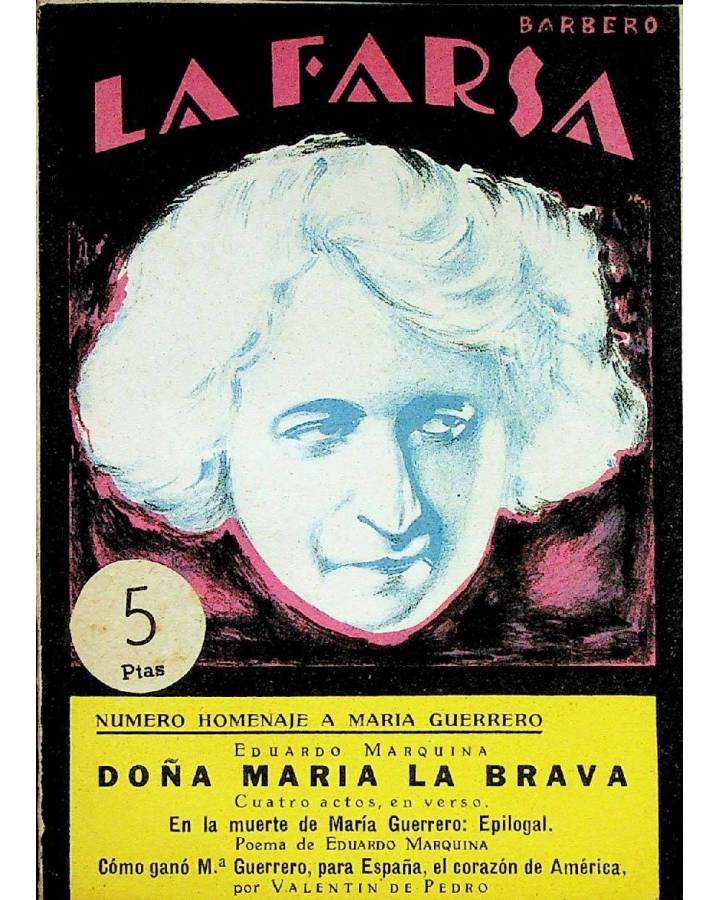 Cubierta de LA FARSA 23. DOÑA MARÍA LA BRAVA (Eduardo Marquina) Madrid 1928