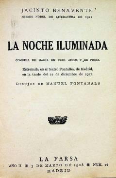Muestra 1 de LA FARSA 26. LA NOCHE ILUMINADA (Jacinto Benavente) Madrid 1928