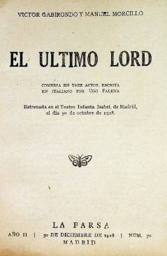 Muestra 1 de LA FARSA 70. EL ÚLTIMO LORD (Ugo Falena) Madrid 1928