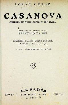 Muestra 1 de LA FARSA 151. CASANOVA (Loran Orbok / Francisco De Viu) Madrid 1930
