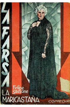 Cubierta de LA FARSA 176. LA MARICASTAÑA (Felipe Sassone) Madrid 1931