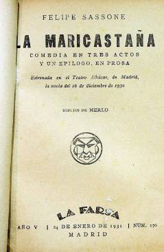 Muestra 1 de LA FARSA 176. LA MARICASTAÑA (Felipe Sassone) Madrid 1931