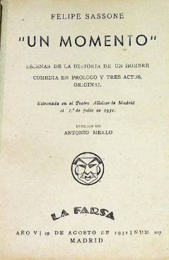 Muestra 1 de LA FARSA 207. UN MOMENTO (Felipe Sassone) Madrid 1931