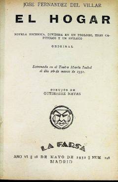 Muestra 1 de LA FARSA 246. EL HOGAR (Fernández Del Villar) Madrid 1932