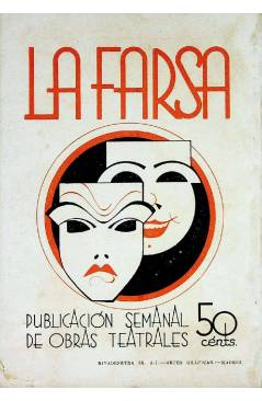 Contracubierta de LA FARSA 377. EL BANDIDO GENEROSO (Pedro S. Neyra / Pablo Sánchez Mora) Madrid 1934