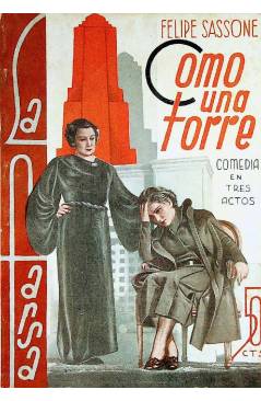 Cubierta de LA FARSA 448. COMO UNA TORRE (Felipe Sassone) Madrid 1936