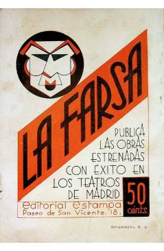 Contracubierta de LA FARSA 463. ROMANCE DE LOLA MONTES (Luis Fernández Ardavín) Madrid 1936