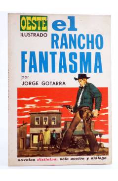 Cubierta de OESTE ILUSTRADO 2. EL RANCHO FANTASMA (Jorge Gotarra / Carlos Prunés) Toray 1968
