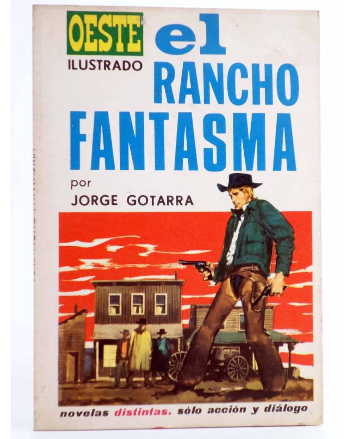 Cubierta de OESTE ILUSTRADO 2. EL RANCHO FANTASMA (Jorge Gotarra / Carlos Prunés) Toray 1968