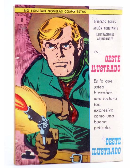 OESTE ILUSTRADO 8 FUEGO TRAIDOR Jorge Gotarra José Duarte  