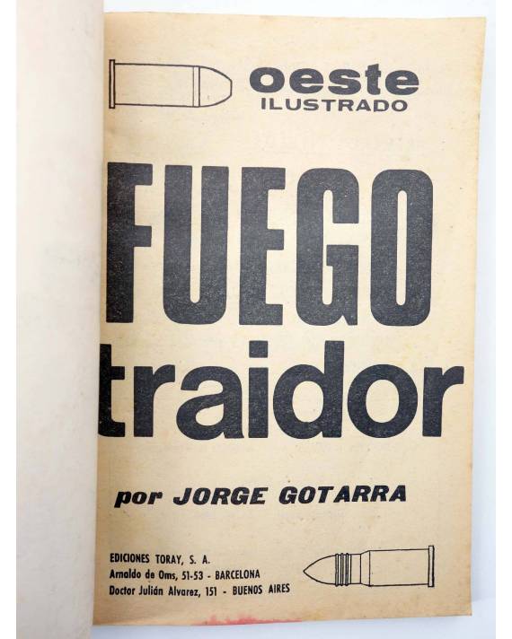 OESTE ILUSTRADO 8 FUEGO TRAIDOR Jorge Gotarra José Duarte  