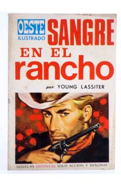 Cubierta de OESTE ILUSTRADO 9. SANGRE EN EL RANCHO (Young Lassiter / Luis Ramos) Toray 1968