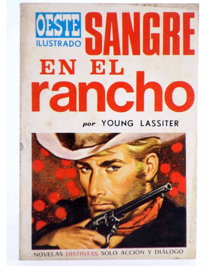 bosque Cuidar Parche OESTE ILUSTRADO 9. SANGRE EN EL RANCHO (Young Lassiter / Luis Ramos) Toray,  1968. Bolsilibros Western - Libros Fugitivos