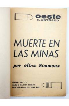 Muestra 1 de OESTE ILUSTRADO 10. MUERTE EN LAS MINAS (Alex Simmons / Antonio Pérez) Toray 1968