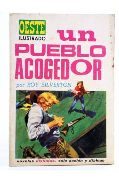 Cubierta de OESTE ILUSTRADO 11. UN PUEBLO ACOGEDOR (Roy Silverton / Juan Mulero) Toray 1968