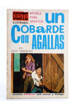 Cubierta de OESTE ILUSTRADO 18. UN COBARDE CON AGALLAS (Alex Simmons / Luis Ramos) Toray 1968